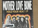 Mother Love Bone Hold Your Head Up - 7