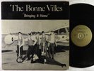 Bonne Villes - Bringing It Home LP - Justice - Private NC Garage