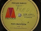 Latin Rock 45 - Pescado Rabioso - Post-Crucifixión - Microfon