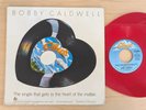 BOBBY CALDWELL What You Won't Do For Love CLOUDS RECORDS AND TAPES 45