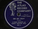 H-BOMB FERGUSON: on my way / good time gal ATLAS Single 78 RPM