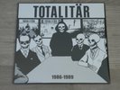 Totalitar 1986 - 1989 33 Rpm Lp Record Punk Hardcore