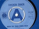 Chicken Shack - When The Train Comes Back, 7