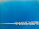 Maurizio Fabrizio Azzurri Orizzonti - Lp (italy) Come Il Vento - ZSCVE 55743