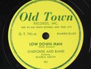 CHEROKEE & BAND: low down man OLD TOWN Single 78 RPM