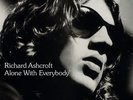 Richard Ashcroft : Alone With Everybody VINYL 12