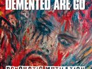 Demented Are Go Psychotic Mutilation (Vinyl) (PRESALE 09/05/2025)