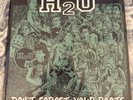 Don't Forget Your Roots by H2O (Record, 2011) Green