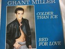 GRANT MILLER - COLDER THAN ICE / RED FOR LOVE EURO-DISCO 12