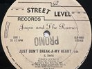 Jaqui And The Rumor - Just Don't Break-A-My Heart (12