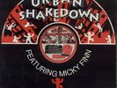 Urban Shakedown Featuring Micky Finn - Some Justice / Ruff Justice - UK 12