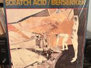 Scratch Acid - Berserker 12