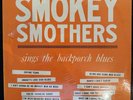 Otis Smokey Smothers Sings The Backporch Blues Vinyl LP  Sealed Chicago Blues