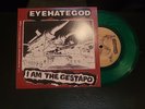 EYEHATEGOD I am the Gestapo/Cripple Bastards Split 7