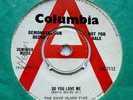 THE DAVE CLARK FIVE DO YOU LOVE ME Demo 1963 UK 7