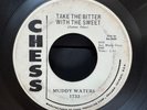 Muddy Waters- She's Into Somethin / Take The Bitter CHESS 1733 WL PROMO 45