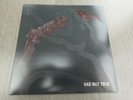 Metallica SAD BUT TRUE 1993 Etched Labels UK 7