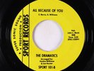 Northern Soul 45 - Dramatics - All Because Of You/If You Haven't - Sport VG++