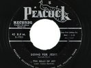 Black Gospel 45 - Bells Of Joy - Doing For Jesus - Peacock VG++