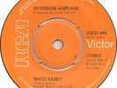 Jefferson Airplane - White Rabbit / Somebody To Love (7
