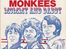 MONKEES 45: MOMMY AND DADDY b/w GOOD CLEAN FUN AUSSIE RCA 66-5005 C=EX  V=EX+ 69