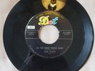 45 RPM PEARL WOODS/LET THE GOOD THINGS START/I CAN'T WAIT   DOT 15508    VG++