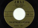 Garage 45 - Soul Inc. - You Better Get A Move On - Joli