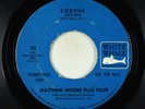Garage Psych 45 - Matthew Moore Plus Four - Codyne - White Whale