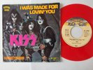 Kiss - I Was Made For Lovin' You / Hard Times 7'' Vinyl Germany RED VINYL