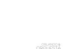 ORLANDO & ORQUESTA INNOVACION