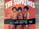 THE SUPREMES - The Happening / All I Know About You (7