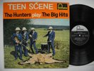 THE HUNTERS Teen Scene - Play The Big Hits LP 1961 UK VG+
