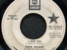 I Love You/I Surrender by Eddie Holman (ABC 11149) 7