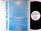 Cool Waters - S/T LP - NCM - Rare Soul Funk Synth NM Shrink