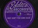 L.C. WILLIAMS: why don't you come back / i don't want you're baby EDDIE'S Single