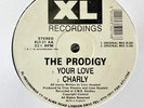 The Prodigy – Charly / Your Love 12