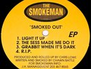 THE SMOKEMAN SMOKED OUT 12