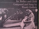 Woody Guthrie: Songs To Grow On For Mother And Child (1953 Repress) Folkways...