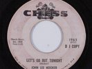 Blues R&B 45 JOHN LEE HOOKER Let's Go Out Tonight CHESS promo single side HEAR i