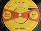 HAROLD BURRAGE 'I'll Take One/A Long Ways' 1965 UK Soul 45 FUNK/SOUL Excellent