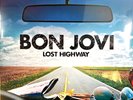 Bon Jovi Lost Highway LP Album Vinyl Record 2016 on Island 180gram reissue
