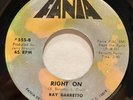 VG+ Latin Funk Soul 45 RAY BARRETTO Right On / Y Dicen FANIA listen