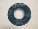 Lulu Reed & Freddy King Watch Over Me / You Can't Hide R & B 7