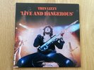THIN LIZZY-LIVE AND DANGEROUS 1978 WARNER BROS. RECORDS 2 LPS 2BS 3213 EXC. VG+