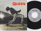 QUEEN * We Will Rock You (Live At Wembley '86) * 1992 FRANCE 7