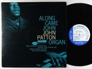 John Patton - Along Came John LP - Blue Note - BST 84130 RVG VG++