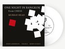 ONE NIGHT IN BANGKOK (RADIO EDIT) EXCLUSIVE 7” WHITE VINYL NEW