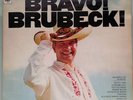The Dave Brubeck Quartet - Bravo Brubeck   1967 LIVE in Mexico VINYL LP