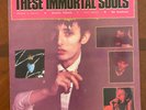 These Immortal Souls Get Lost (Don’t Lie )