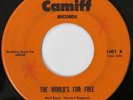 TONY LISI The World’s For Free CAMIFF 45 northern soul Philly 1970 HEAR